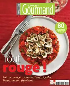 Sud Ouest Gourmand Hors-Série - 80 recettes de chefs 2016
