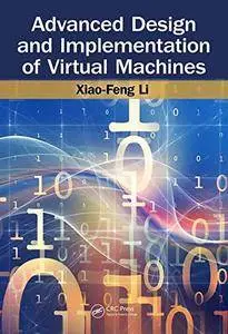 Advanced Design and Implementation of Virtual Machine