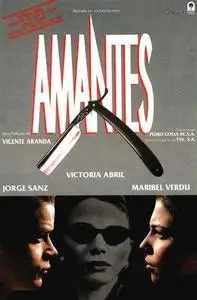 Amantes (1991) by Vicente Aranda
