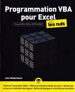 John Walkenbach, Michael Alexander, "Programmation VBA pour Excel pour les nuls : Excel 2013, 2016, 2019 & 2021"