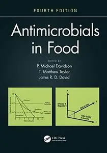 Antimicrobials in Food, 4th Edition