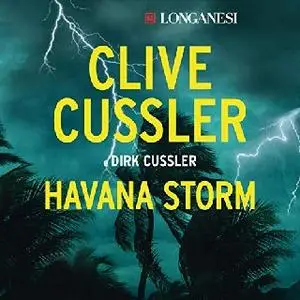 Clive Cussler - Havana Storm (2019)