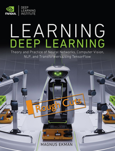 Learning Deep Learning [Rough Cuts]