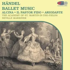 Sir Neville Marriner, ASMF - G.F. Handel: Ballet Music (1972/2018) [HDTT DSD128 + Hi-Res FLAC]