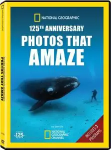 National Geographic - 125th Anniversary: Photos that Amaze (2013)