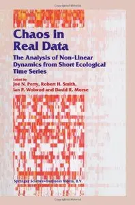 Chaos in Real Data: The Analysis of Non-Linear Dynamics from Short Ecological Time Series 