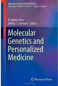 Molecular Genetics and Personalized Medicine (Molecular and Translational Medicine) (Repost)
