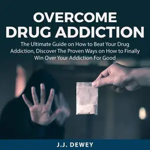 «Overcome Addiction» by Roger Green