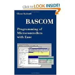 Bascom Programming of Microcontrollers With Ease
