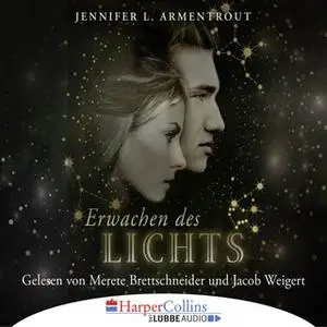 «Götterleuchten - Band 1: Erwachen des Lichts» by Jennifer L. Armentrout