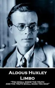 «Limbo» by Aldous Huxley