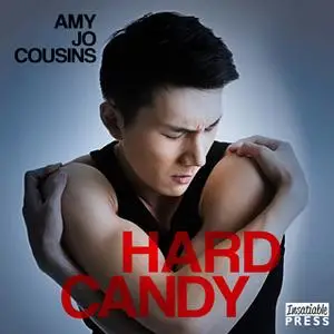 «Hard Candy» by Amy Jo Cousins
