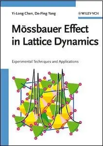 Mssbauer Effect in Lattice Dynamics: Experimental Techniques and Applications (Repost)