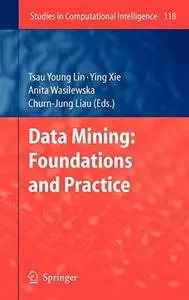 Data Mining: Foundations and Practice