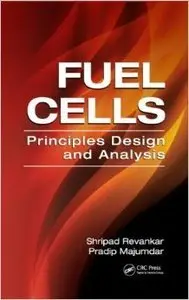 Fuel Cells: Principles, Design, and Analysis (Repost)
