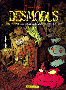 Desmodus - Band 3 - ...und die Hundeschutzgesellschaft