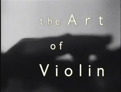 The Art of Violin (2001) [repost]