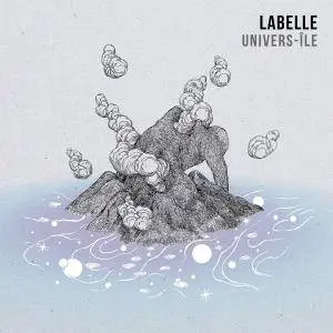 Labelle - univers-île (2017)