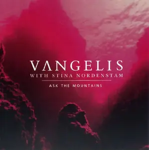 Vangelis & Stina Nordenstam - Ask The Mountains (1996) Maxi-Single