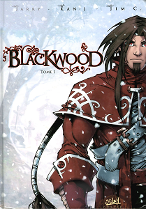 BlacKWood - Tome 1