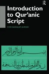 Introduction to Qur’anic Script