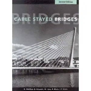 Cable Stayed Bridges  