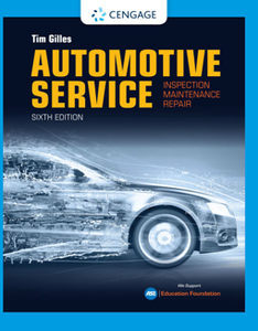 Automotive Service : Inspection, Maintenance, Repair, Sixth Edition