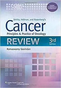 Devita, Hellman, and Rosenberg's Cancer: Principles and Practice of Oncology Review