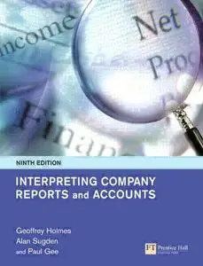 Interpreting Company Reports And Accounts, 9th Edition (Repost)