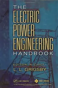 The Electric Power Engineering Handboo [Repost]