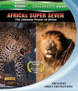 Discovery HD Africas Super Seven (2008) (Repost)