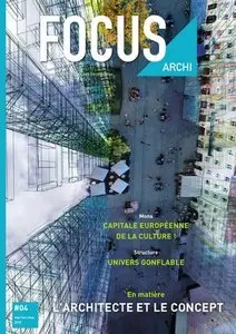 Focus Archi #4 (Mars-Avril-Mai 2015)