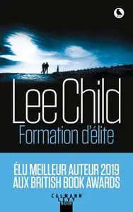 Lee Child, "Formation d'élite"