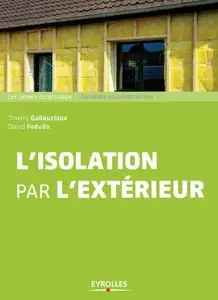 L'isolation par l'extérieur