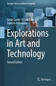 Explorations in Art and Technology, Second Edition