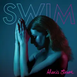Alexis Strum - Swim (2025) [Official Digital Download]