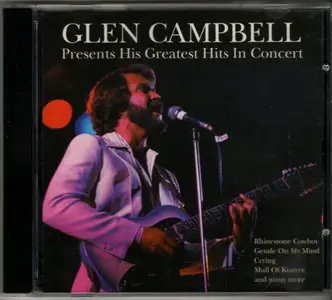 Glen Campbell - Presents His Greatest Hits Live In Concert (1994)
