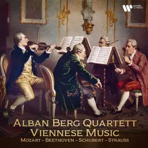 Alban Berg Quartett - Viennese Music: Mozart, Beethoven, Schubert, Strauss... (2025)