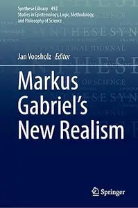 Markus Gabriel’s New Realism