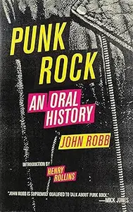 Punk Rock: An Oral History