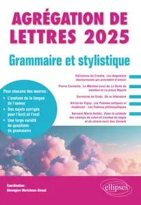 Agrégation de lettres 2025 : Grammaire et stylistique - Bérengère Moricheau-Airaud