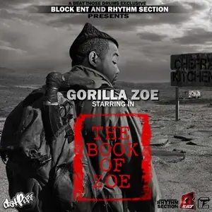 Gorilla Zoe - The Book Of Zoe (2010)