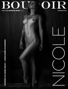 Boudoir Inspiration - June 2026 Artistic Nude Issue