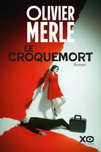 Olivier Merle, "Le croquemort"