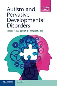 Autism and Pervasive Developmental Disorders
