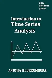 Introduction to Time Series Analysis (Easy Statistics)