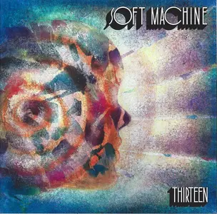 Soft Machine - Thirteen (2026)