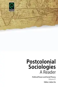 Postcolonial Sociologies : A Reader