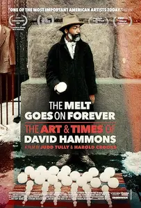 The Melt Goes on Forever: The Art & Times of David Hammons (2022)