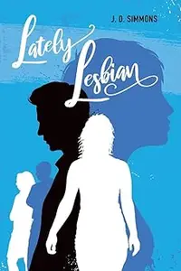 Lately Lesbian